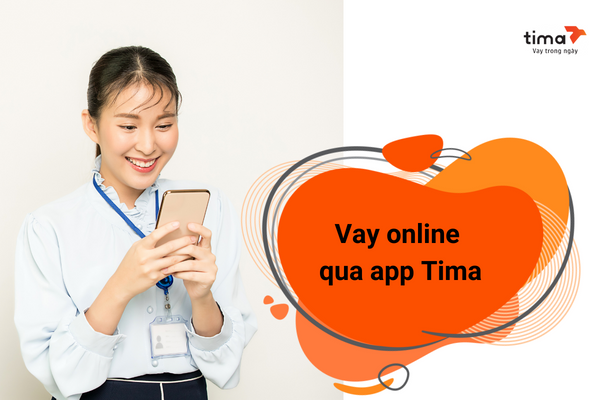 Vay online qua app Tima
